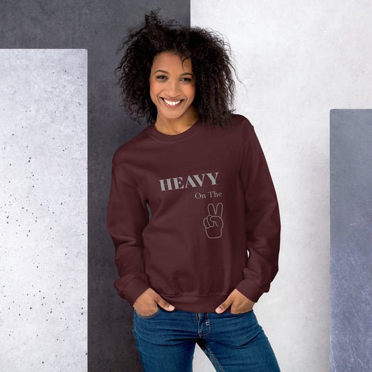 Heavy On The Peace Unisex Sweatshirt